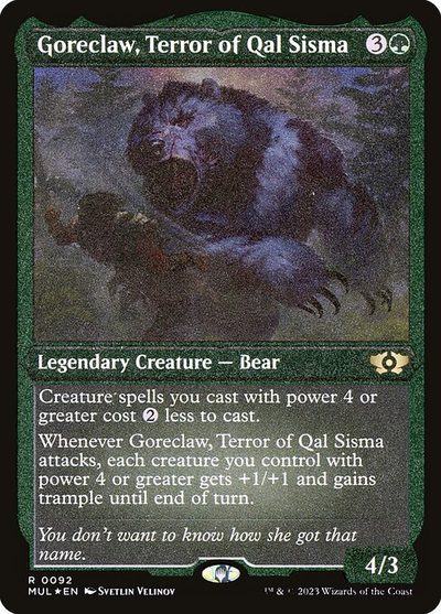 Goreclaw, Terror of Qal Sisma - Multiverse Legends