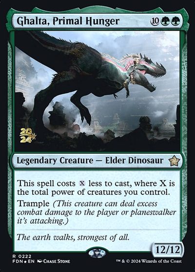 Ghalta, Primal Hunger - Foundations Promos