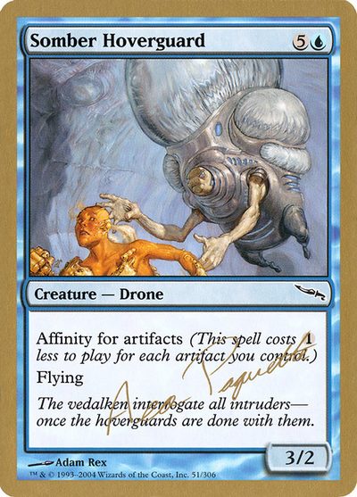 Somber Hoverguard - World Championship Decks 2004