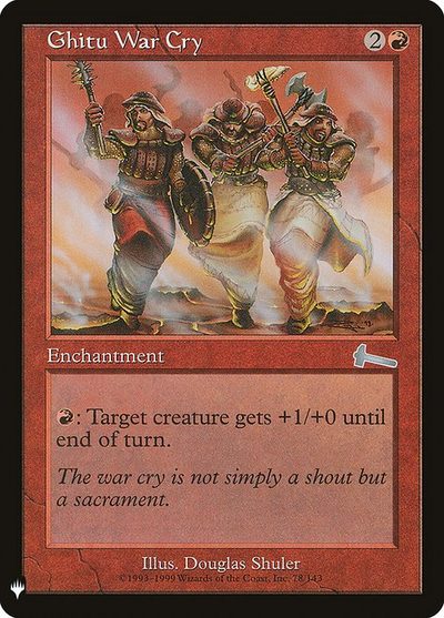 Ghitu War Cry - The List