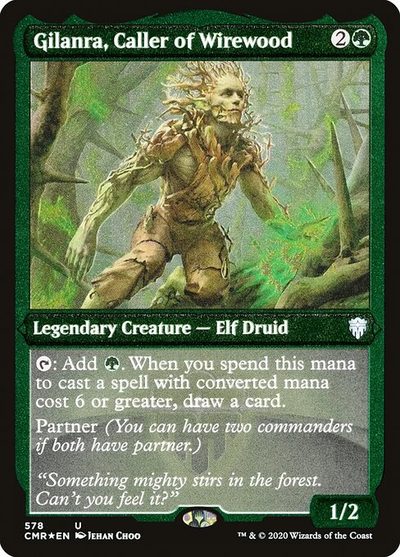 Gilanra, Caller of Wirewood - Commander Legends