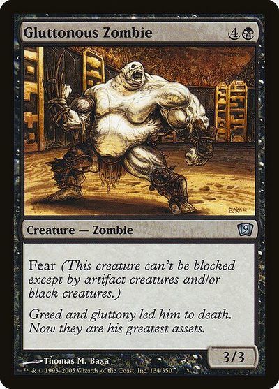 Gluttonous Zombie - Ninth Edition
