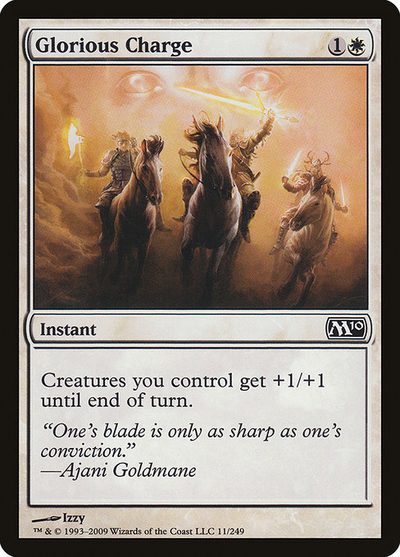 Glorious Charge - Magic 2010