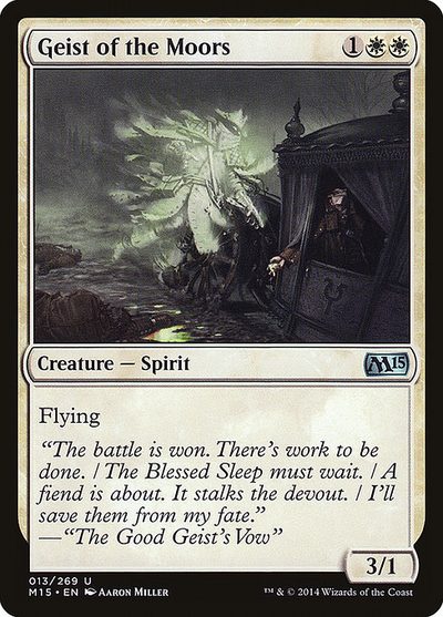 Geist of the Moors - Magic 2015