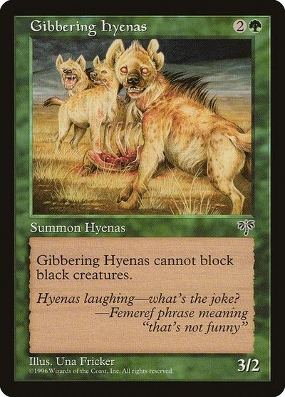 Gibbering Hyenas - Mirage