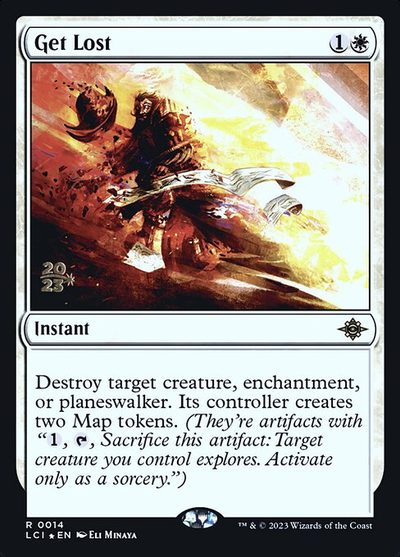 Get Lost - The Lost Caverns of Ixalan Promos