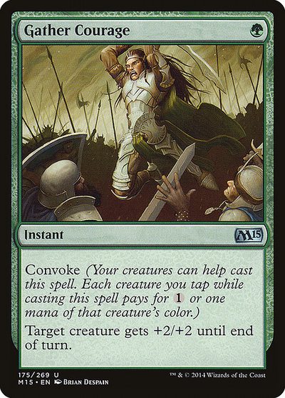 Gather Courage - Magic 2015